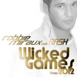 WICKED GAMES - REMIX 2012