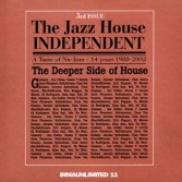 THE JAZZ HOUSE INDEPENDENT 3rd ISSUE