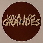 VIVA LOS GRANDES EP