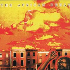 THE AFRICAN DREAM