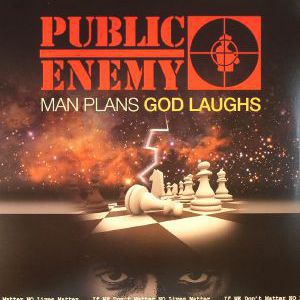 MAN PLANS GOD LAUGHS