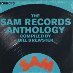 SOURCES - THE SAM RECORDS ANTHOLOGY