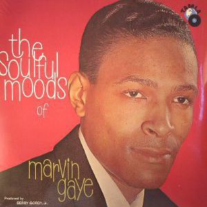 THE SOULFUL MOODS OF MARVIN GAYE