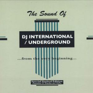 THE SOUND OF DJ INTERNATIONAL / UNDERGROUND