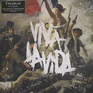 VIVA LA VIDA OR DEATH AND ALL HIS FRIENDS