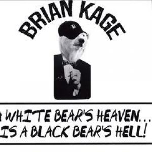 A WHITE BEAR'S HEAVEN IS A BLACK BEAR'S HELL