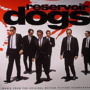 RESERVOIR DOGS (ORIGINAL MOTION PICTURE SOUNDTRACK)