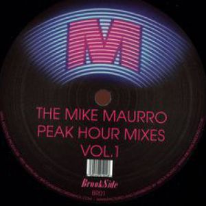 THE MIKE MAURRO PEAK HOUR MIXES VOL 1