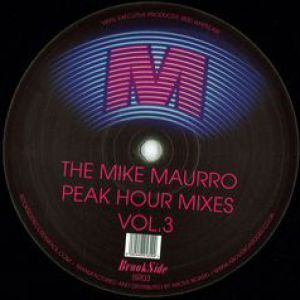 THE MIKE MAURRO PEAK HOUR MIXES VOL 3