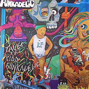 TALES OF KIDD FUNKADELIC