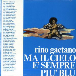 MA IL CIELO E' SEMPRE PIU' BLU