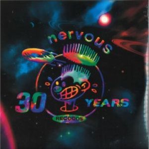 NERVOUS RECORDS 30 YEARS PART 1