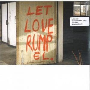 LET LOVE RUMPEL PART 1