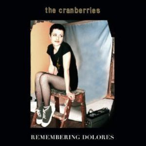 REMEMBERING DOLORES 2LP RSD2022