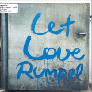 LET LOVE RUMPEL PART 2