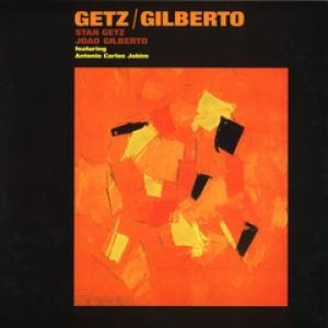 GETZ / GILBERTO