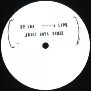 WHAT'S LIFE - IDJUT BOYS RMXS