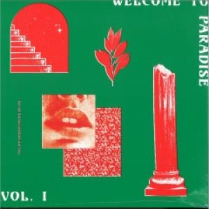 WELCOME TO PARADISE VOL.1 (ITALIAN DREAM HOUSE 89-93)