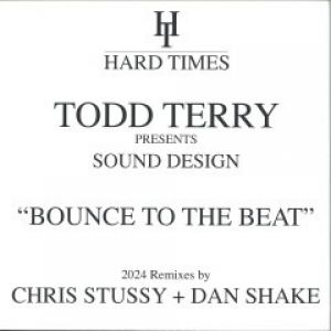 BOUNCE TO THE BEAT (CHRIS STUSSY/DAN SHAKE RMXS)