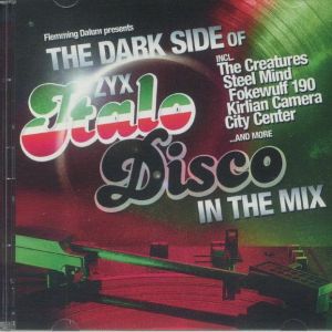 The Dark Side Of Italo Disco In The Mix (MIXED CD)