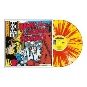 Hanno Ucciso L'Uomo Ragno (180 Gr. Vinyl Splatter)