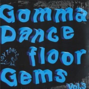 GOMMA DANCEFLOOR GEMS VOL.3 (2XLP)